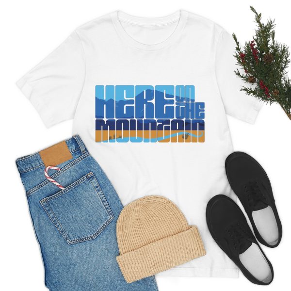 COTM'S Here on the Mountain T-Shirt - Image 8
